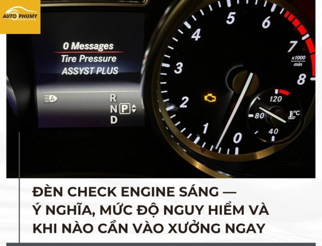 Đèn Check Engine Sáng — Ý Nghĩa, Mức Độ Nguy Hiểm Và Khi Nào Cần Vào Xưởng Ngay