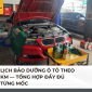 Lịch bảo dưỡng ô tô theo km — tổng hợp đầy đủ từng mốc